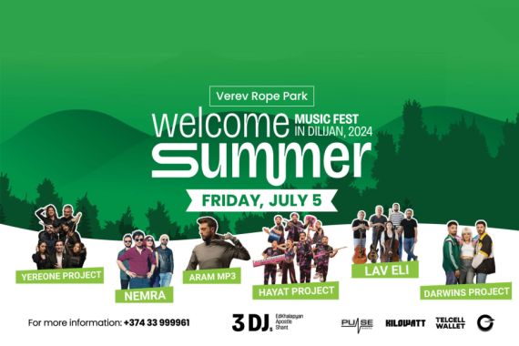 Welcome Summer Fest 2024. Դիլիջանի երաժշտական փառատոնը մոտենում է 